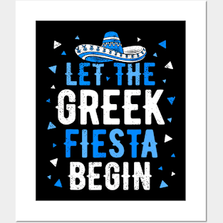 Greek Easter Cinco De Mayo  Let The Greek Fiesta Begin Posters and Art